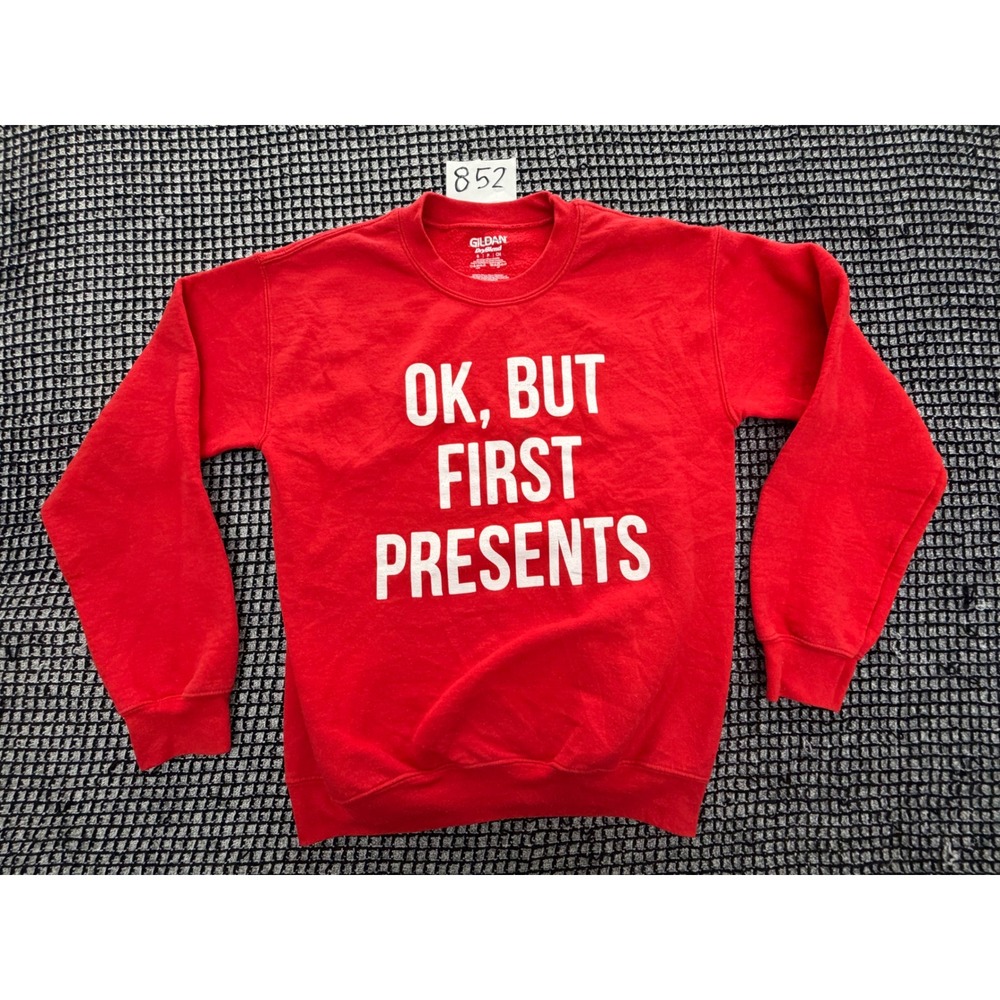 Gildan Sweatshirt Unisex Small Red Excellent OK BUT FIRST PRESENTS Graphic
